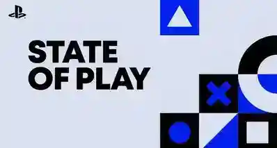 一文看完State of Play确认发售时间的大作！