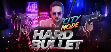 硬弹/HARD BULLET VR